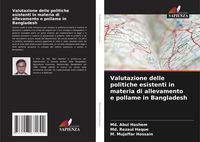 Produktbild: Valutazione delle politiche esistenti in materia di allevamento e pollame in Bangladesh