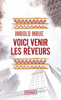 Produktbild: Mbue, I: Voici venir les r&ecirc;veurs