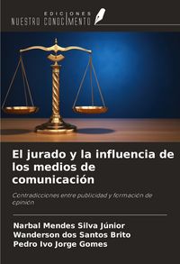 Produktbild: El jurado y la influencia de los medios de comunicaci&oacute;n