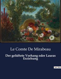 Produktbild: Der gel&uuml;ftete Vorhang oder Lauras Erziehung