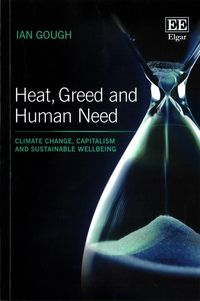 Produktbild: Gough, I:  Heat, Greed and Human Need