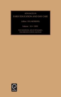 Produktbild: Foundations, Adult Dynamics, Teacher Education and Play