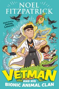 Produktbild: Vetman and His Bionic Animal Clan