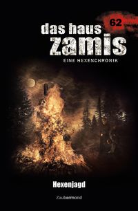 Produktbild: Das Haus Zamis 62 - Hexenjagd