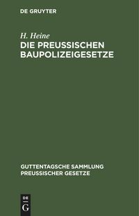 Produktbild: Die Preu&szlig;ischen Baupolizeigesetze
