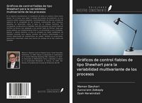 Produktbild: Gr&aacute;ficos de control fiables de tipo Shewhart para la variabilidad multivariante de los procesos