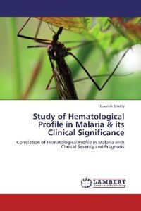 Produktbild: Shetty, G: Study of Hematological Profile in Malaria & its C