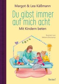 Produktbild: Du gibst immer auf mich acht &ndash; Gebete f&uuml;r Kinder ab 4 Jahren