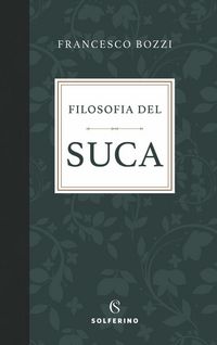 Produktbild: Filosofia del suca