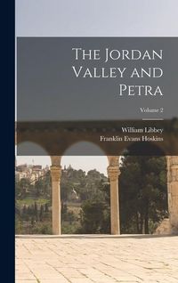 Produktbild: The Jordan Valley and Petra; Volume 2