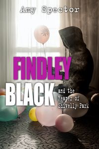 Produktbild: Findley Black and the Reaper of Shivelly Park