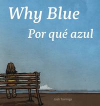 Produktbild: Why Blue / Por qu&eacute; azul