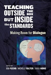 Produktbild: Teaching Outside the Box but Inside the Standards