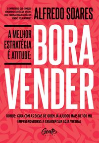 Produktbild: A melhor estrat&eacute;gia &eacute; atitude: Bora vender