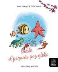Produktbild: Pablo, el peque&ntilde;o pez globo