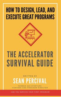 Produktbild: The Accelerator Survival Guide