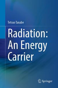 Produktbild: Radiation: An Energy Carrier