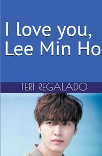 Produktbild: I Love You, Lee Min Ho