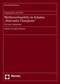 Produktbild: Hauptgutachten 2002/2003 - Wettbewerbspolitik im Schatten "Nationaler Champions"