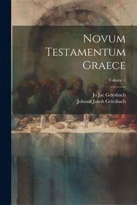 Produktbild: Novum Testamentum Graece; Volume 1