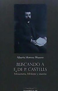 Produktbild: Buscando a F. de P. Castells : misionero, biblista y mas&oacute;n