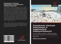 Produktbild: Zarz&iquest;dzanie r&oacute;&iquest;nicami kulturowymi w organizacjach mi&iquest;dzynarodowych