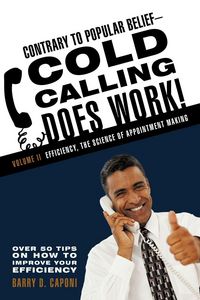 Produktbild: Contrary to Popular Belief Cold Calling Does Work! 2