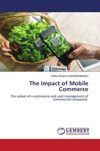 Produktbild: The Impact of Mobile Commerce