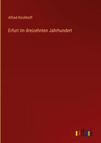 Produktbild: Erfurt im dreizehnten Jahrhundert