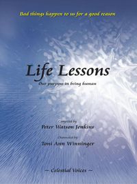 Produktbild: Life Lessons, Our Purpose in being Human