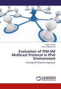 Produktbild: Evaluation of PIM-SM Multicast Protocol in IPv6 Environment