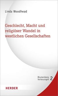 Produktbild: Geschlecht, Macht und religi&ouml;ser Wandel in westlichen Gesellschaften