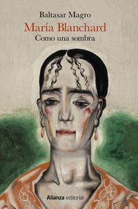 Produktbild: Mar&iacute;a Blanchard : como una sombra