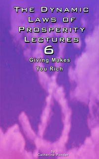 Produktbild: The Dynamic Laws of Prosperity Lectures - Lesson 6