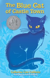 Bild vom Artikel The Blue Cat of Castle Town vom Autor Catherine Cate Coblentz