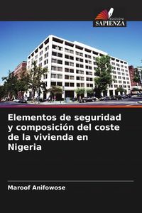 Produktbild: Elementos de seguridad y composici&oacute;n del coste de la vivienda en Nigeria