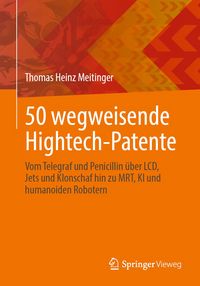 Produktbild: 50 wegweisende Hightech-Patente