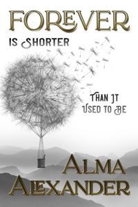 Produktbild: Forever Is Shorter Than It Used To Be