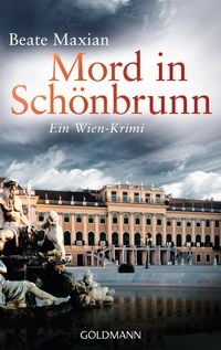 Bild vom Artikel Mord in Schönbrunn vom Autor Beate Maxian