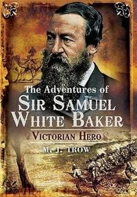 Produktbild: Adventures Of Sir Samuel White Baker, The