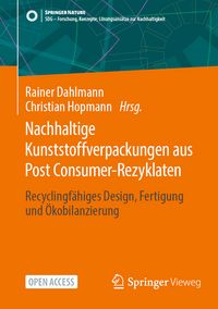 Produktbild: Nachhaltige Kunststoffverpackungen aus Post Consumer-Rezyklaten