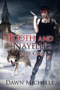 Produktbild: Tooth and Nayelle - Part One