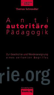 Produktbild: Antiautorit&auml;re P&auml;dagogik, 2. Aufl.