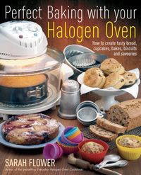 Produktbild: Perfect Baking With Your Halogen Oven