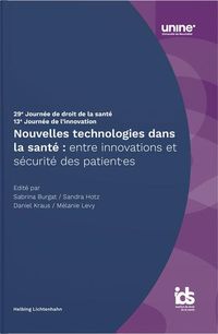 Produktbild: Nouvelles technologies dans la sant&eacute; : entre innovations et s&eacute;curit&eacute; des patient-es