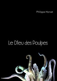 Produktbild: Le Dieu des Poulpes