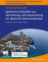 Produktbild: Mallorca 2030 - Spanische Eink&uuml;nfte aus Vermietung und Verpachtung f&uuml;r deutsche Nichtresidenten