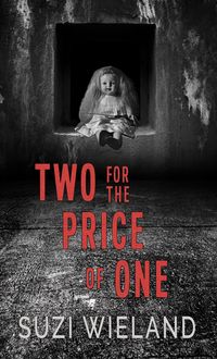 Produktbild: Two for the Price of One (Twisted Twins, #2)
