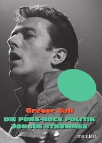 Produktbild: Die Punk-Rock Politik von Joe Strummer