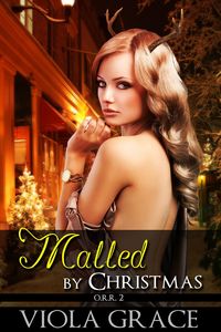 Produktbild: Malled by Christmas (Operation Reindeer Retrieval, #2)